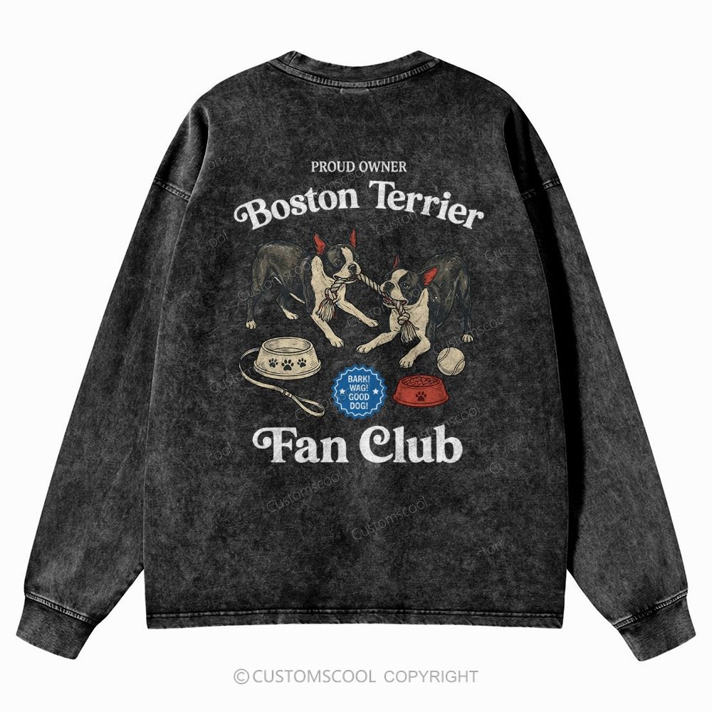 Boston Terrier Fan Club Dog Lover Unisex Casual Washed Long-Sleeved T-Shirt