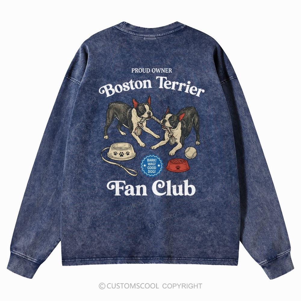 Boston Terrier Fan Club Dog Lover Unisex Casual Washed Long-Sleeved T-Shirt