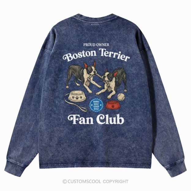 Boston Terrier Fan Club Dog Lover Unisex Casual Washed Long-Sleeved T-Shirt