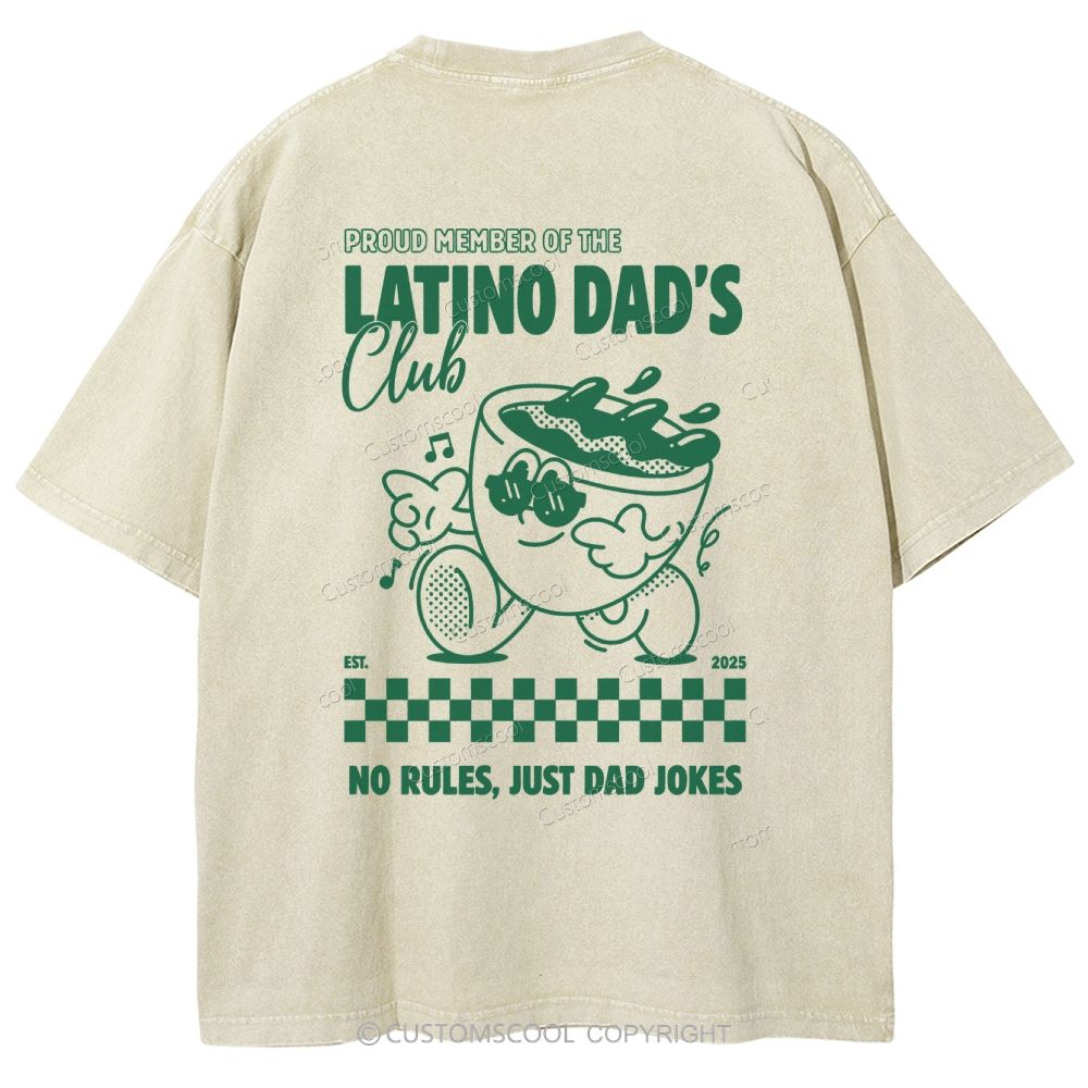 Addcustom Latino Dads Club Date Unisex Fit Washed T-Shirt