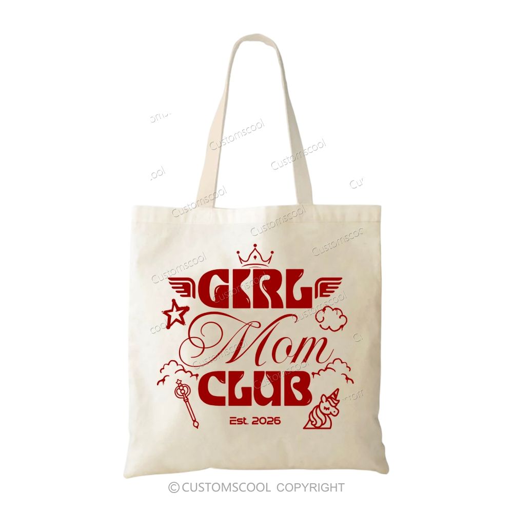 Girl Mom Club Addcustom Tag Tote Bag