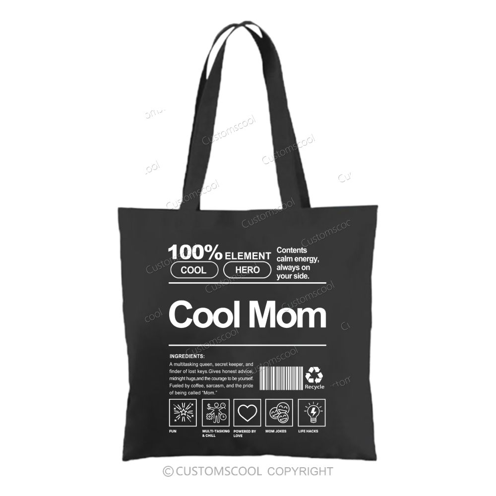 Cool Mom Tote Bag
