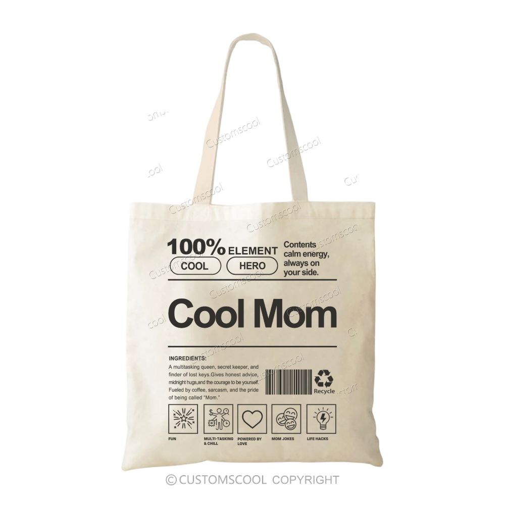 Cool Mom Tote Bag