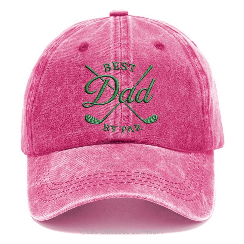 Embroidery Best Dad By Par Unisex Vintage Casual Washed Cap Customscool