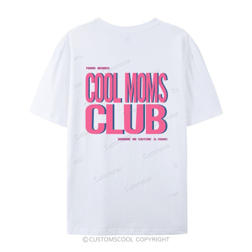 Cool Moms Club Cool Kids Club Family Tees