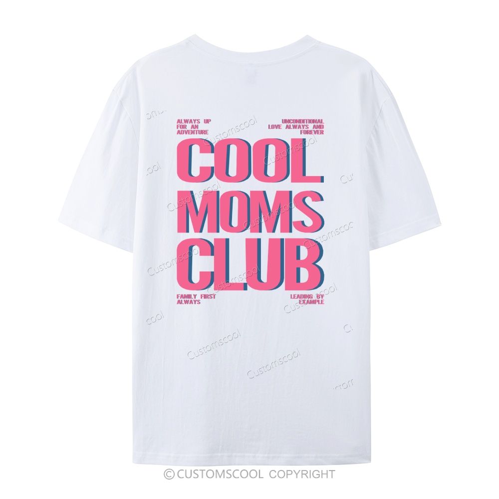 Cool Moms Club Cool Kids Club Family Tees