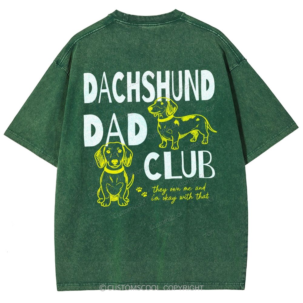 Dachshund Dad Club Unisex Fit Washed T-Shirt Customscool