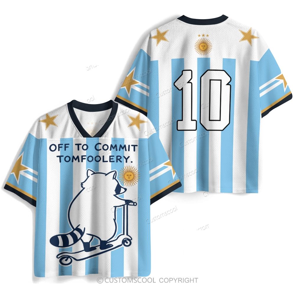Off To Commit Tomfoolery Jersey Shirts