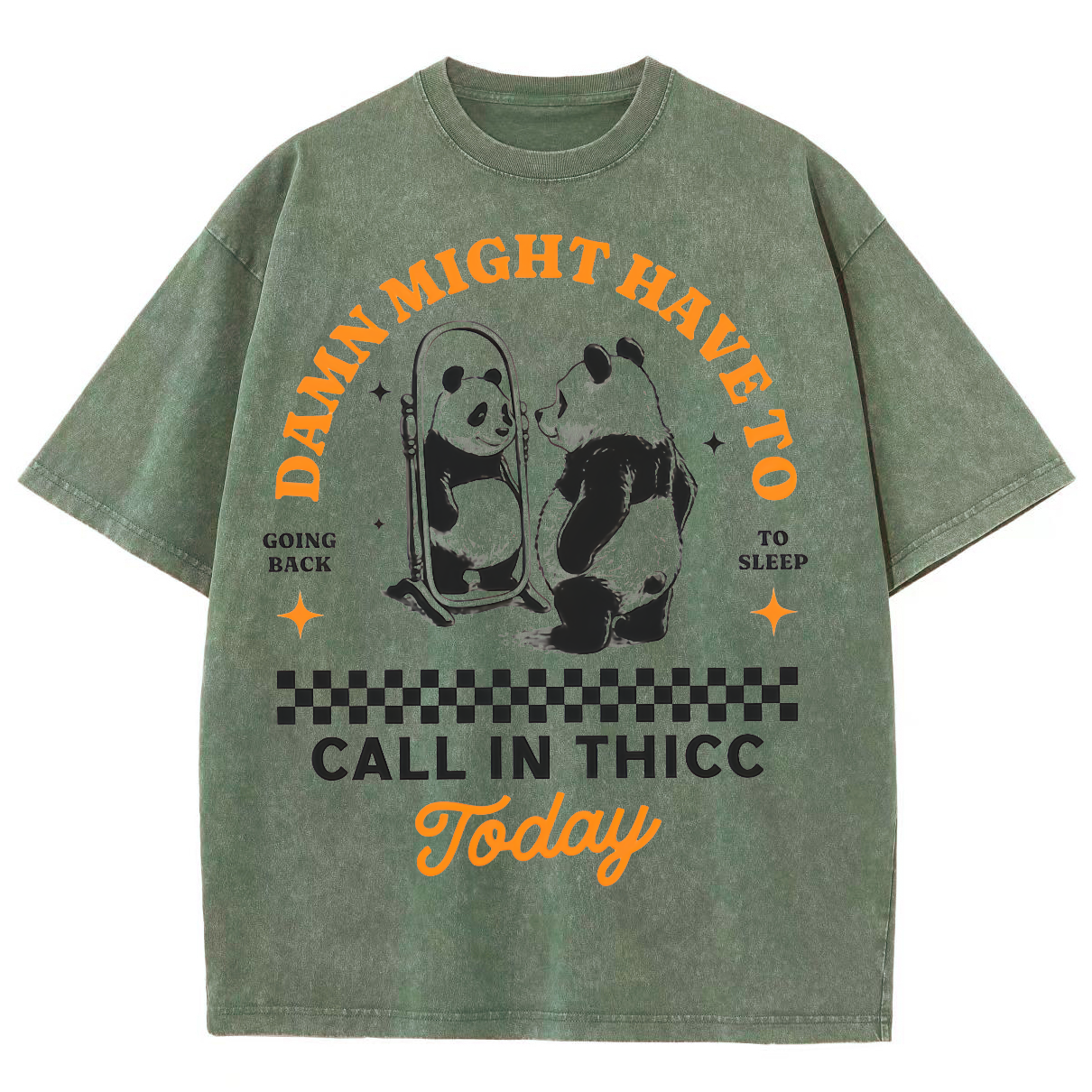 Might Have To Call In Thicc Today Unisex Fit Washed Oversized T-Shirt