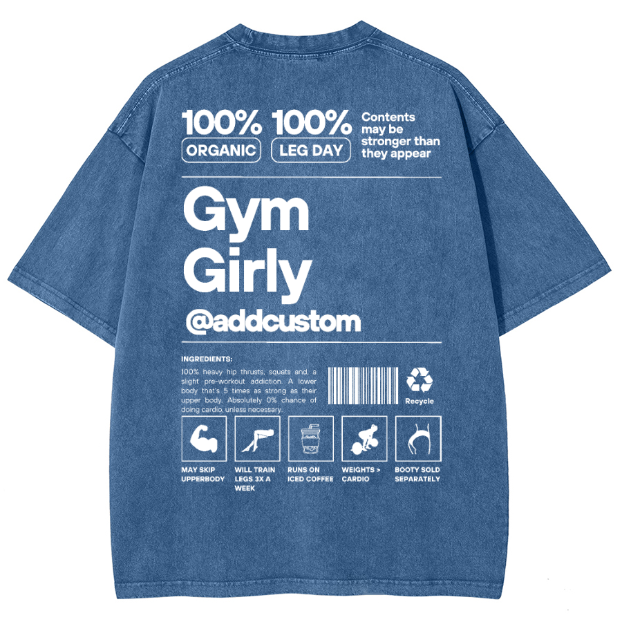 Gym Girly Addcustom Unisex Fit Washed Oversized T-Shirt