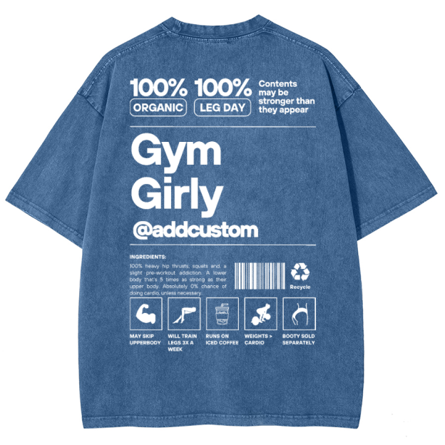 Gym Girly Addcustom Unisex Fit Washed Oversized T-Shirt
