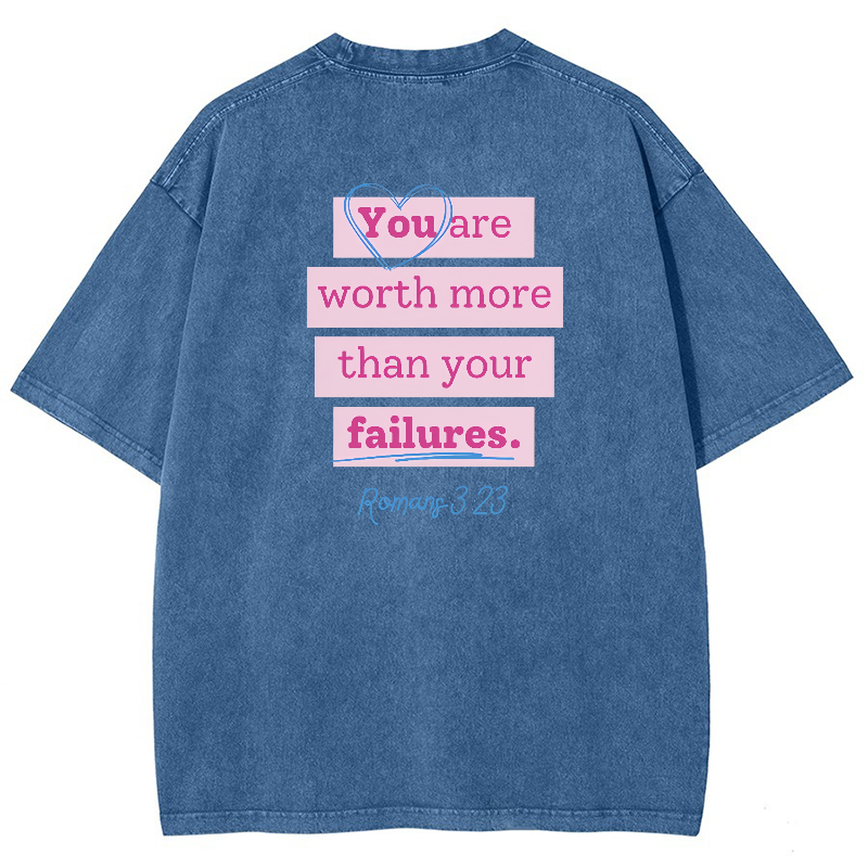 You Are Worth Morethan Your Failures Vintage Snowflake Washed T-Shirt