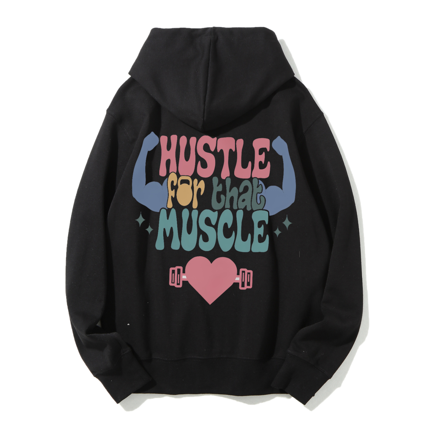 Hustle For That Muscle Solid Color Hoodie