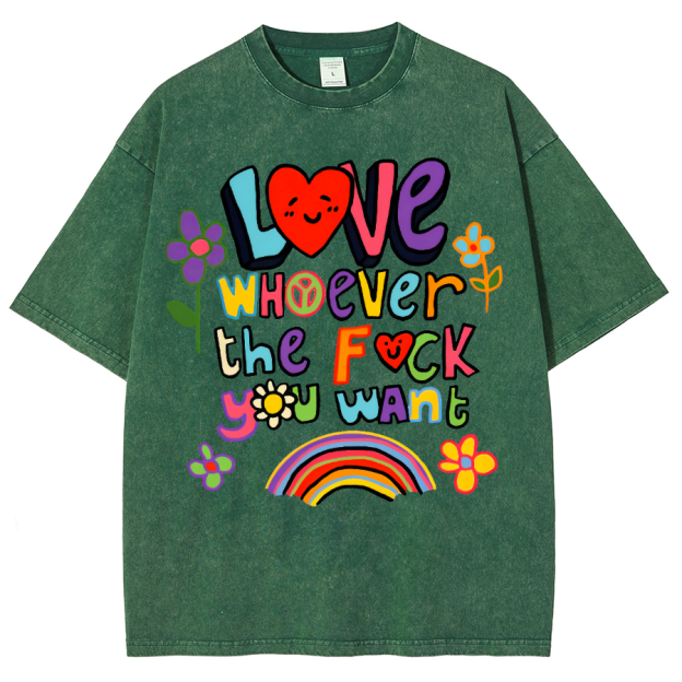 Love Whatever What …… Unisex Fit Washed Oversized T-Shirt