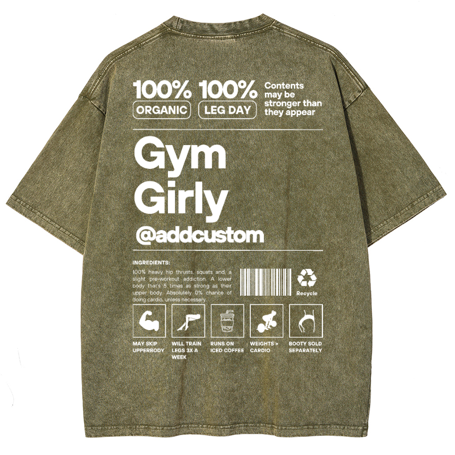 Gym Girly Addcustom Unisex Fit Washed Oversized T-Shirt