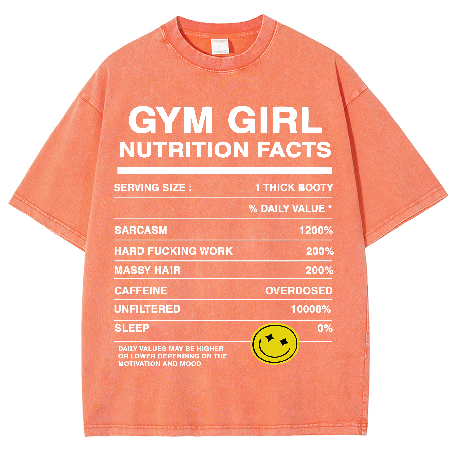 Gym Girly Nutrition Facts Unisex Fit Washed Oversized T-Shirt