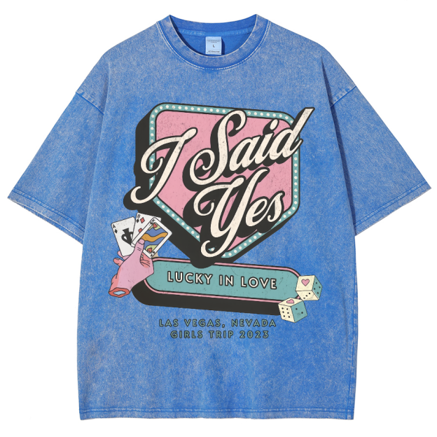 I Said Yes Unisex Fit Washed Oversized T-Shirt