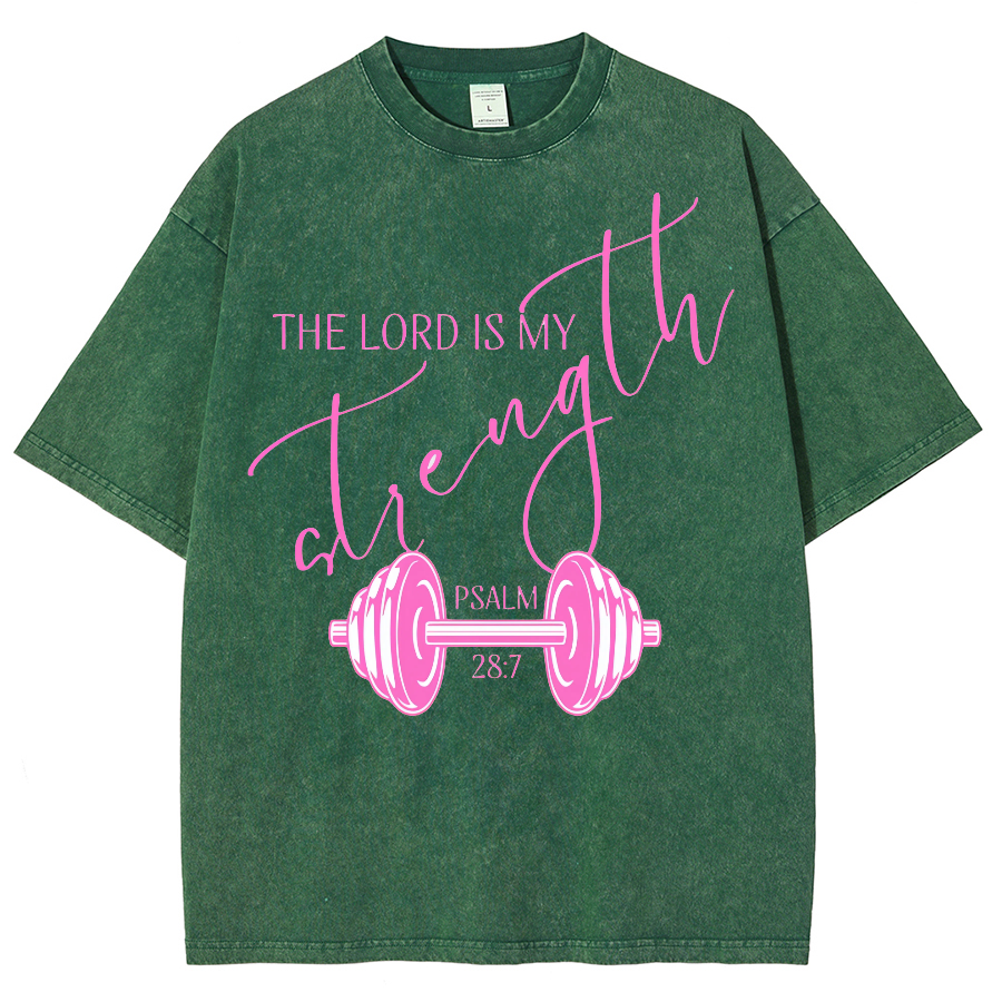 The Lord Is My Strength Unisex Fit Washed Oversized T-Shirt