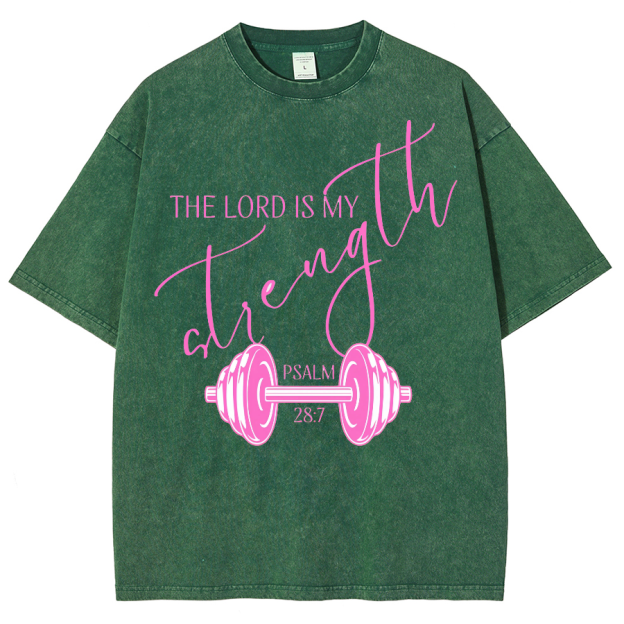 The Lord Is My Strength Unisex Fit Washed Oversized T-Shirt
