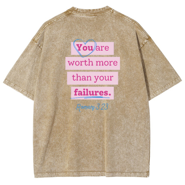 You Are Worth Morethan Your Failures Vintage Snowflake Washed T-Shirt