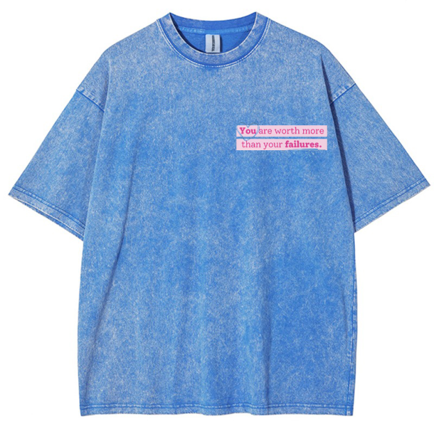 You Are Worth Morethan Your Failures Vintage Snowflake Washed T-Shirt