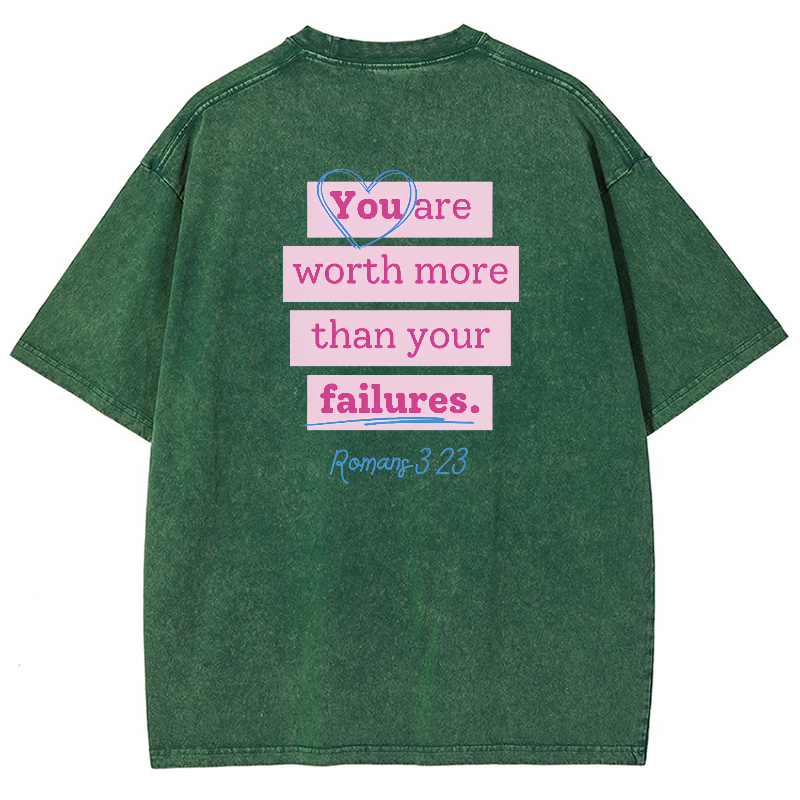 You Are Worth Morethan Your Failures Vintage Snowflake Washed T-Shirt