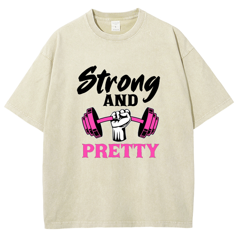 Strong And Pretty Unisex Fit Washed T-Shirt