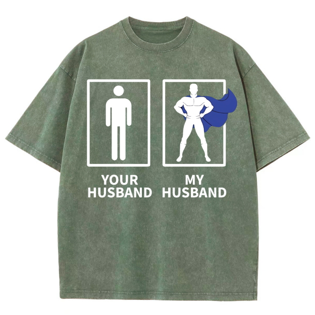 My Husband Unisex Fit Washed Oversized T-Shirt