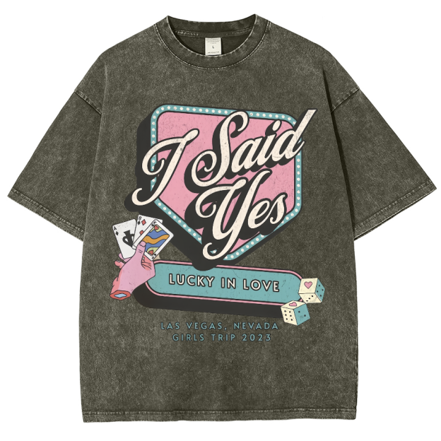 I Said Yes Unisex Fit Washed Oversized T-Shirt