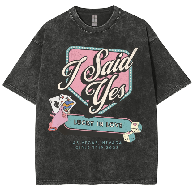 I Said Yes Unisex Fit Washed Oversized T-Shirt