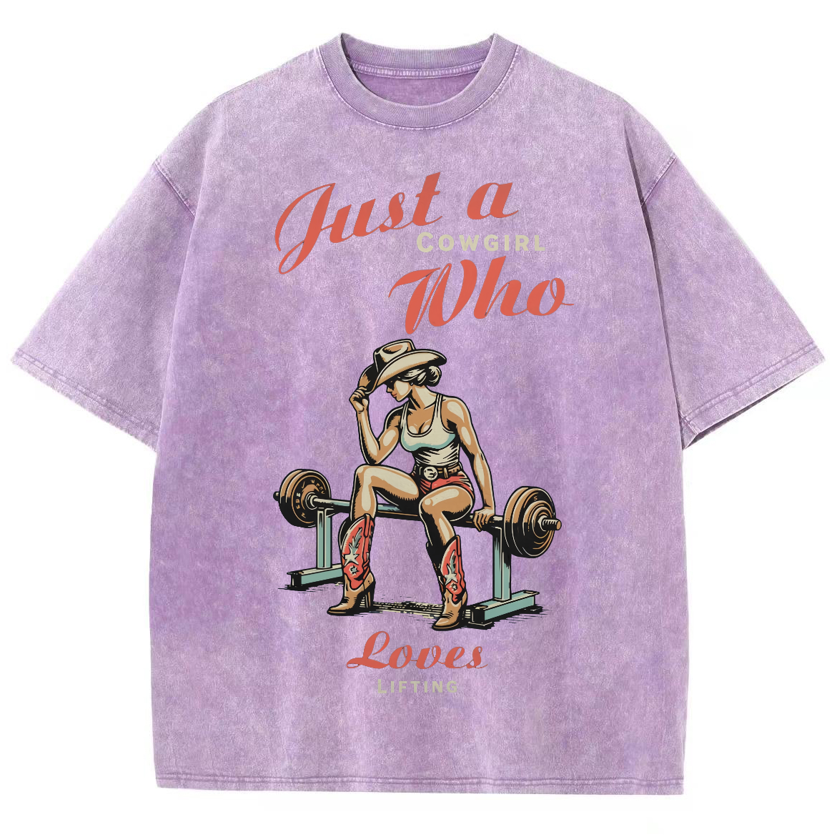 Just A Cowgirl Who Loves Lifting Washed Oversized T-Shirt
