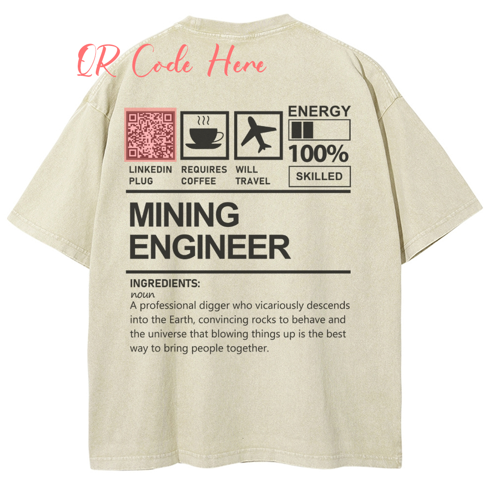 Mining Engineer Addcustom QR Code Unisex Fit Washed T-Shirt
