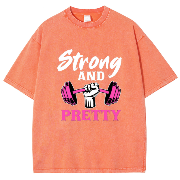 Strong And Pretty Unisex Fit Washed T-Shirt