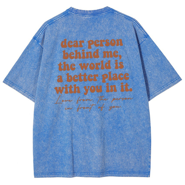Dear person behind me Vintage Snowflake Washed T-Shirt