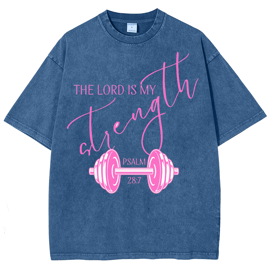 The Lord Is My Strength Unisex Fit Washed Oversized T-Shirt