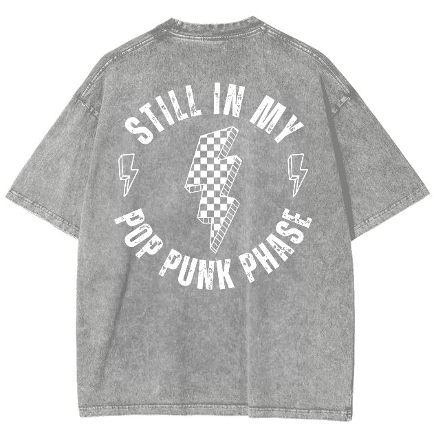 Still In My Pop Punk Phase Unisex Fit Washed Oversized T-Shirt