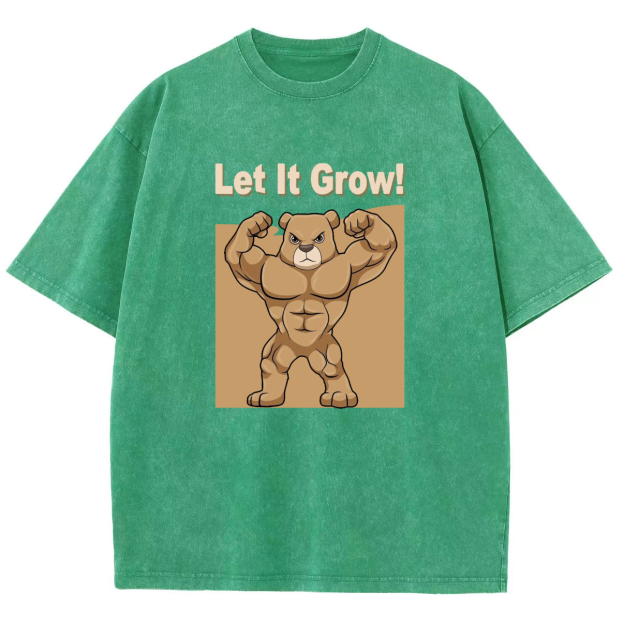 Let It Grow! Unisex Fit Washed T-Shirt