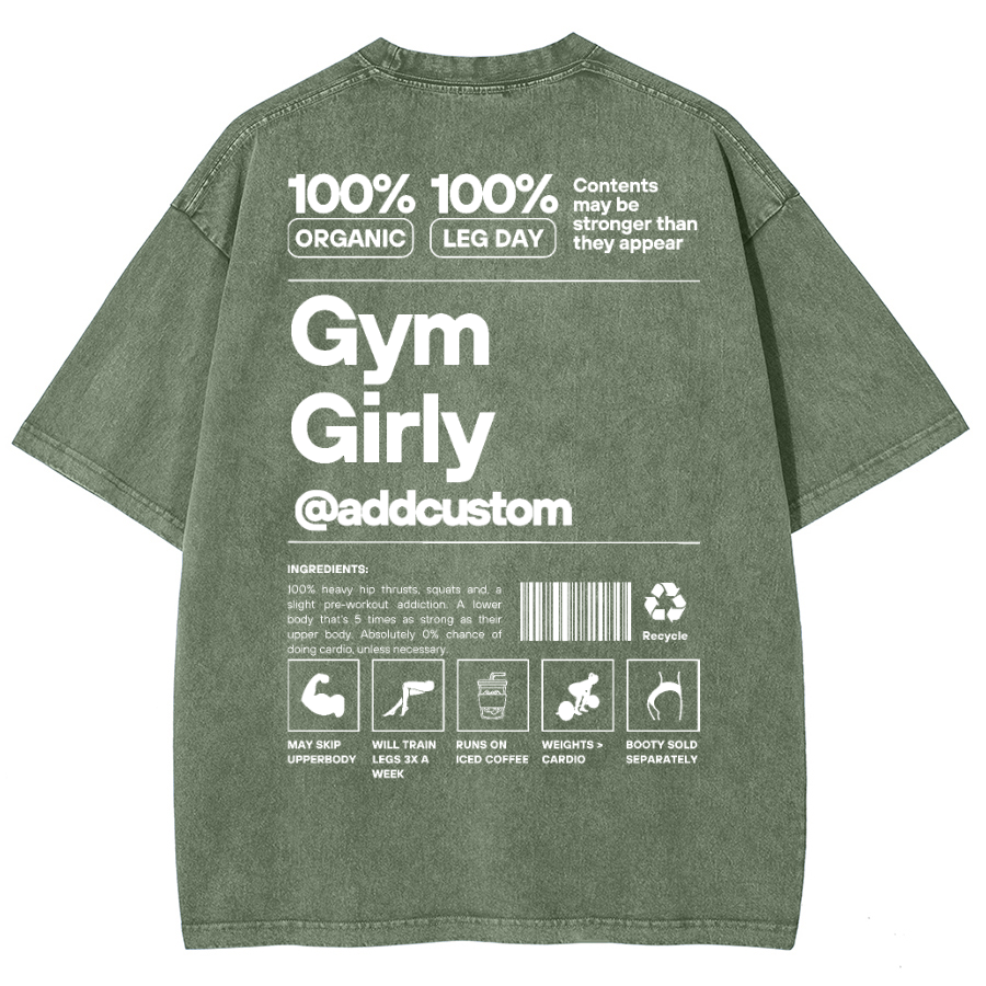 Gym Girly Addcustom Unisex Fit Washed Oversized T-Shirt