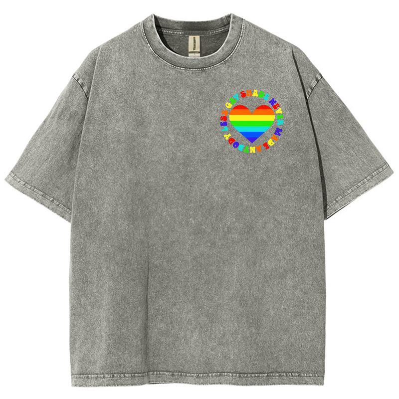 Shade Never Made Anyboday Less Gay Unisex Fit Washed Oversized T-Shirt