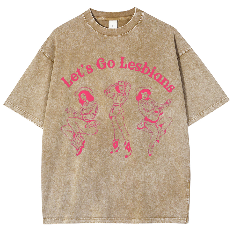 Let‘s Go Lesbians Washed Oversized T-Shirt