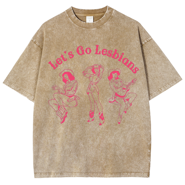 Let‘s Go Lesbians Washed Oversized T-Shirt