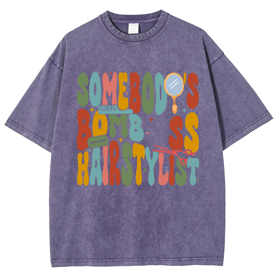 Somebody's Bomb Hairstylist Unisex Fit Washed Oversized T-Shirt