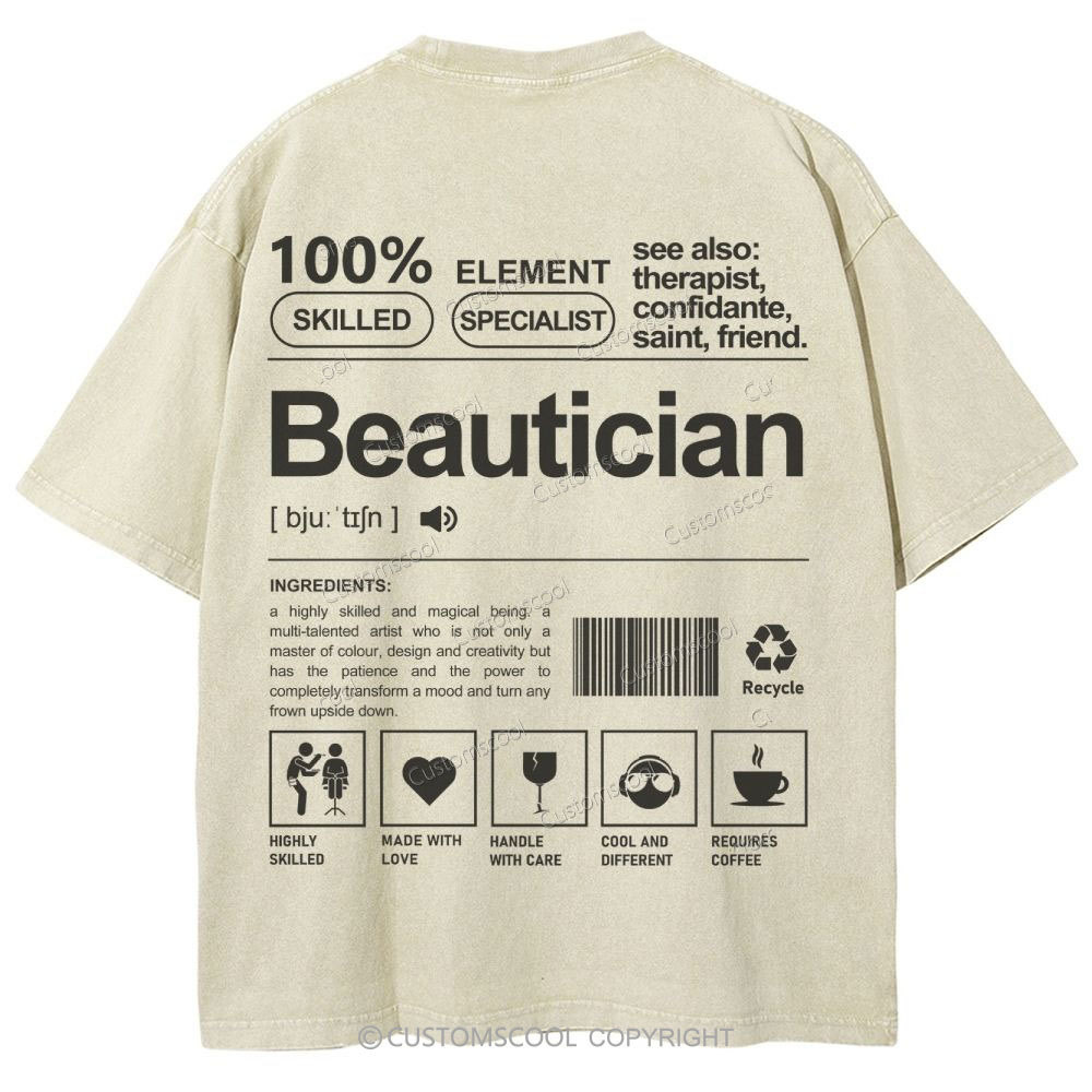 Beautician Unisex Fit Washed T-Shirt Customscool