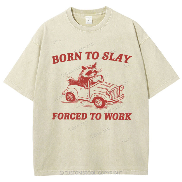 Born To Slay Unisex Fit Washed T-Shirt Customscool
