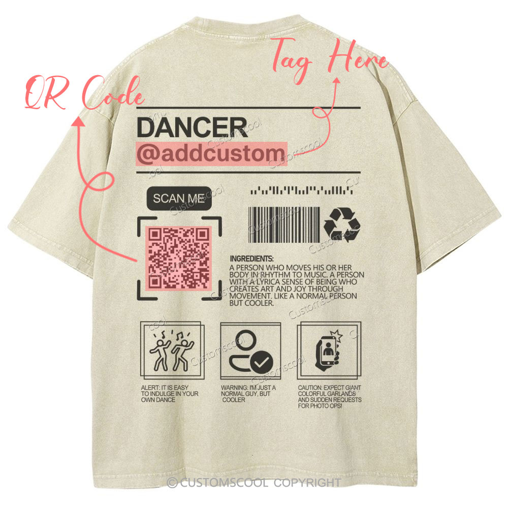 Dancer Addcustom QR Code Name Unisex Fit Washed T-Shirt Customscool