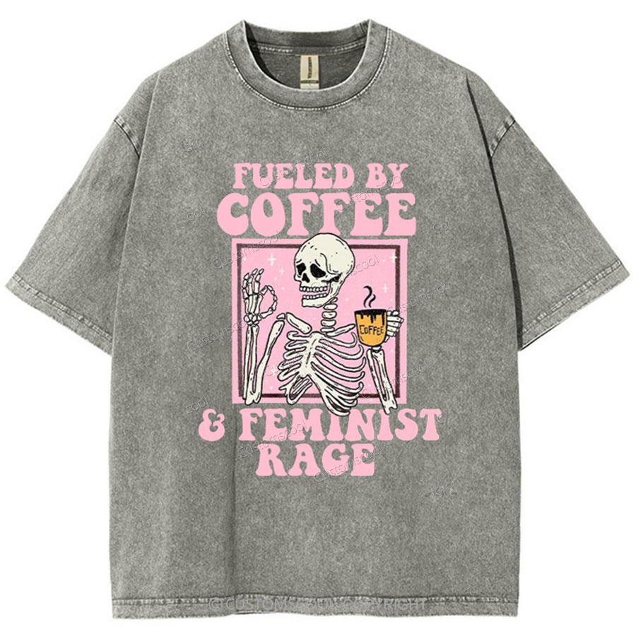 Fueled By Coffee And Feminist Rage Vintage Snowflake Washed T-Shirt Customscool