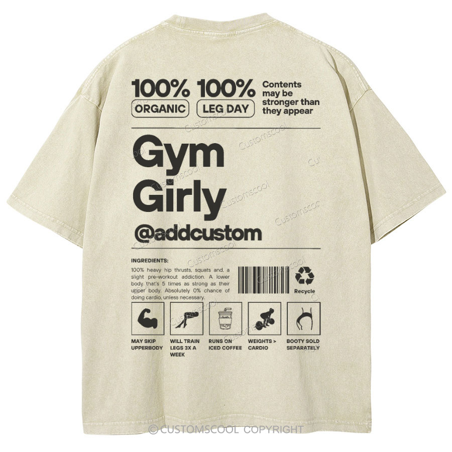 Gym Girly Addcustom Unisex Fit Washed Oversized T-Shirt Customscool