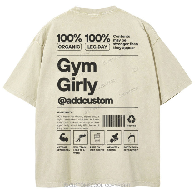 Gym Girly Addcustom Unisex Fit Washed Oversized T-Shirt Customscool