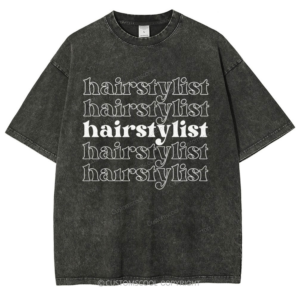 Hair Stylist Unisex Fit Washed T-Shirt Customscool