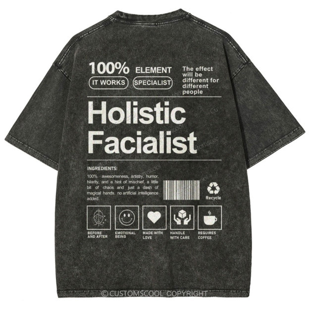 Holistic Facialist Unisex Fit Washed T-Shirt Customscool